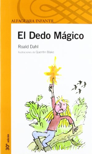 Imagen de archivo de El Dedo Magico (infantil Naranja 10 Años) a la venta por RecicLibros