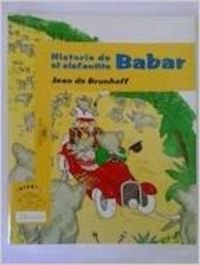 Imagen de archivo de Historia de el elefantito Babar a la venta por Almacen de los Libros Olvidados