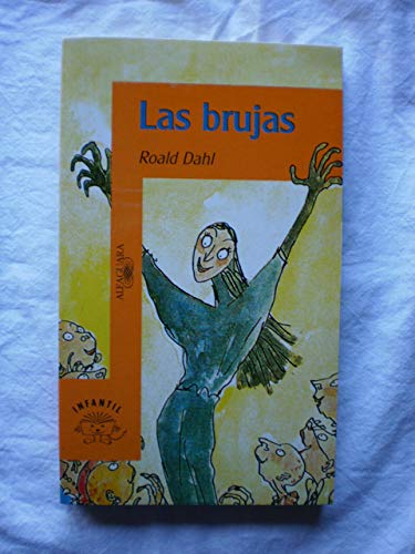 Stock image for Las Brujas / The Witches (Serie Naranja) for sale by medimops
