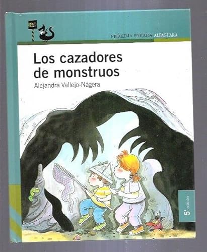 Stock image for Los cazadores de monstruos ("proxima parada")(+3 aos) for sale by Ammareal