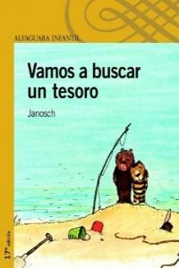 Vamos a Buscar UN Tesoro (9788420448459) by Janosch