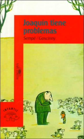 Imagen de archivo de (1) Joaqun Tiene Problemas (alfaguara 10 Aos (zaharra) a la venta por RecicLibros