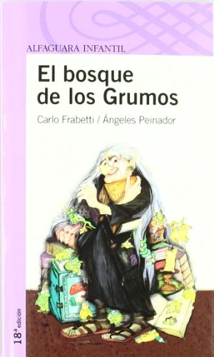 Beispielbild fr El bosque de los grumos zum Verkauf von medimops