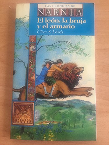 Stock image for El Leon, la Bruja y el Armario. las Cronicas de Narnia for sale by Hamelyn