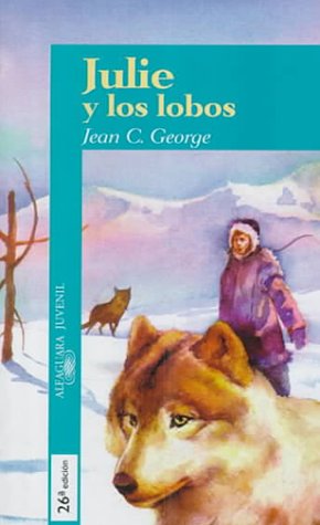 Stock image for Julie y los Lobos for sale by Hamelyn