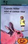 Stock image for Cuando hitler robo el conejo Rosa for sale by medimops
