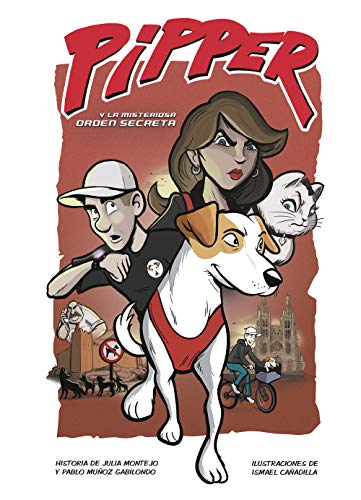 9788420451589: Pipper y la misteriosa orden secreta (Pipper on Tour)