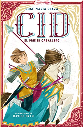 Beispielbild fr Cid. El primer caballero / Cid. The First Lord (Spanish Edition) zum Verkauf von Bellwetherbooks