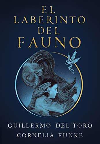 Stock image for El laberinto del Fauno Del Toro, Guillermo; Funke, Corn for sale by Iridium_Books