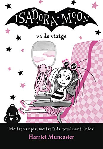 Imagen de archivo de LA ISADORA MOON VA DE VIATGE (LA ISADORA MOON 9) a la venta por KALAMO LIBROS, S.L.