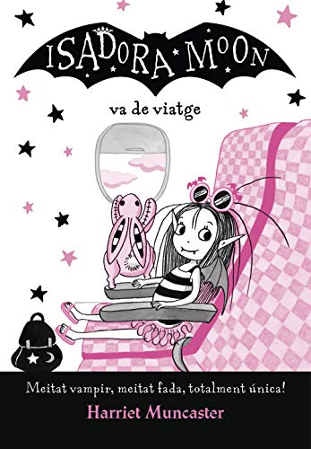 9788420452432: La Isadora Moon 9 - La Isadora Moon va de viatge: Un llibre mgic amb purpurina a la coberta!