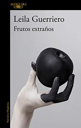 Stock image for Frutos extraos / Strange Fruits (Spanish Edition) for sale by GF Books, Inc.