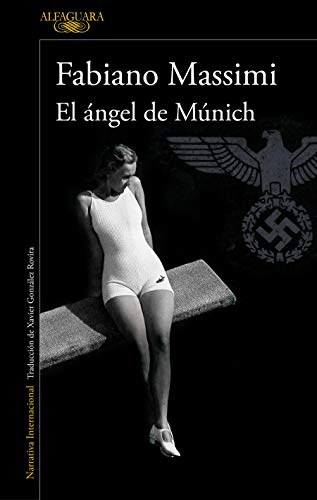 Stock image for El ngel de Múnich / The Angel from Munich for sale by ThriftBooks-Atlanta