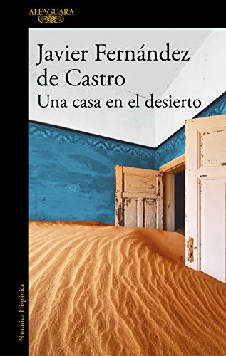 Stock image for Una casa en el desierto (Hispnica) for sale by medimops