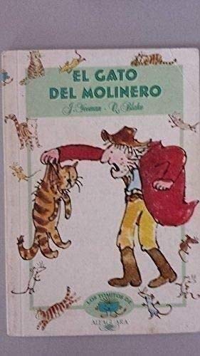 El Gato Del Molinero (Los Tomitos=Tiny Books) (Spanish Edition) (9788420456744) by Yeoman, John