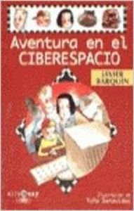 Imagen de archivo de AVENTURA EN EL CIBERESPACIO a la venta por Librera Rola Libros