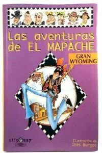 Imagen de archivo de LAS AVENTURAS DE EL MAPACHE a la venta por Librera Rola Libros