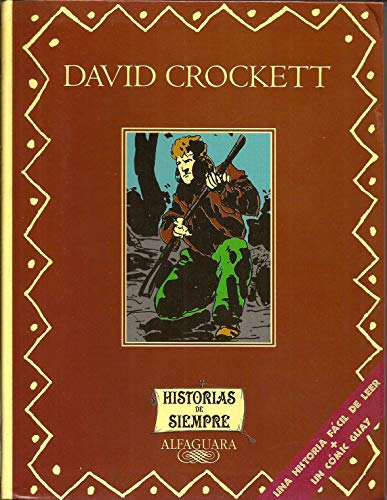 Beispielbild fr David Crockett (Historias de Siempre) (Spanish Edition) zum Verkauf von Wonder Book