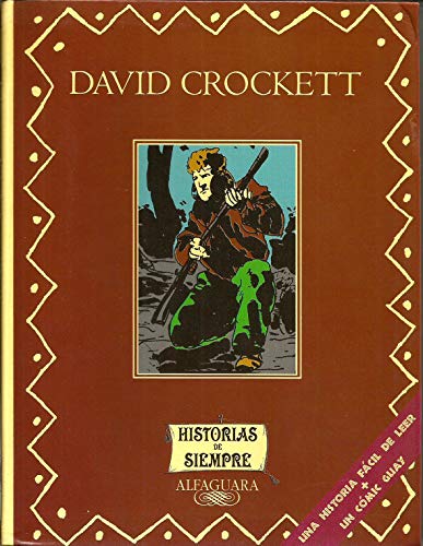 Imagen de archivo de David Crockett (Historias de Siempre) (Spanish Edition) a la venta por Wonder Book