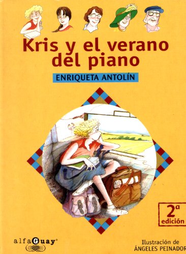 Beispielbild fr Kris y el verano del piano (Alfaguay) zum Verkauf von medimops