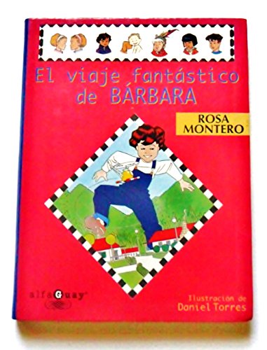 Imagen de archivo de Viaje fantastico de Barbara, el (Alfaguay) a la venta por medimops