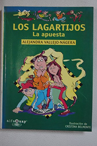 Stock image for Los lagartijos. la apuesta ("alfaguay") for sale by Ammareal