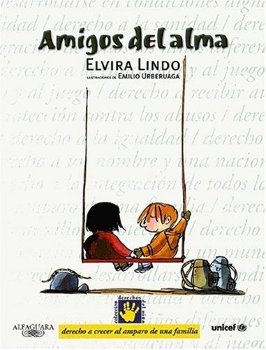 Imagen de archivo de Amigos del Alma - Derecho a Crecer AlElvira Lindo a la venta por Iridium_Books