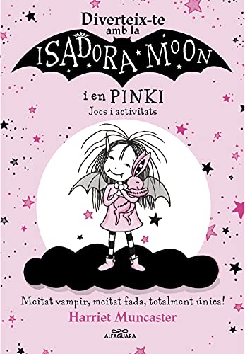 9788420458571: La Isadora Moon - Diverteix-te amb la Isadora i en Pinki. Jocs i activitats (Harriet Muncaster)