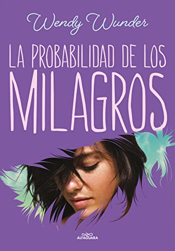 Stock image for La probabilidad de los milagros/ The Probability of Miracles -Language: spanish for sale by GreatBookPrices