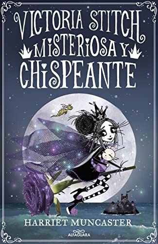 9788420460000: Victoria Stitch 3 - Misteriosa y chispeante: Un libro mgico del universo de Isadora Moon!