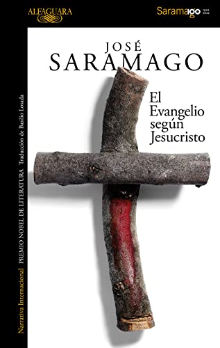 Stock image for El evangelio segn Jesucristo / The Gospel According to Jesus Christ (Spanish Edition) for sale by Books Unplugged