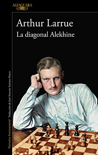Imagen de archivo de La diagonal Alekhine / The Alekhine Diagonal a la venta por Ammareal