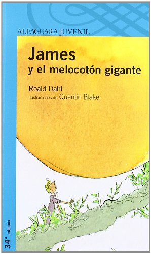 Imagen de archivo de JAMES Y EL MELOCOTON GIGANTE (Spanish Edition) a la venta por ThriftBooks-Atlanta