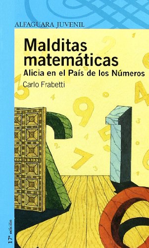 9788420464954: MALDITAS MATEMATICAS. (Spanish Edition)