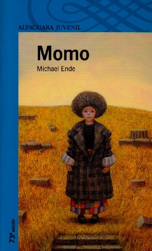 MOMO (SERIE AZUL) (Spanish Edition) (9788420464985) by Ende, Michael