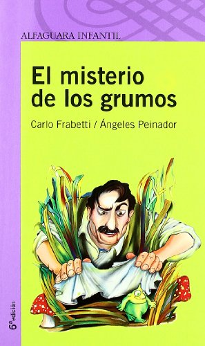 Imagen de archivo de EL MISTERIO DE LOS GRUMOS a la venta por Ammareal