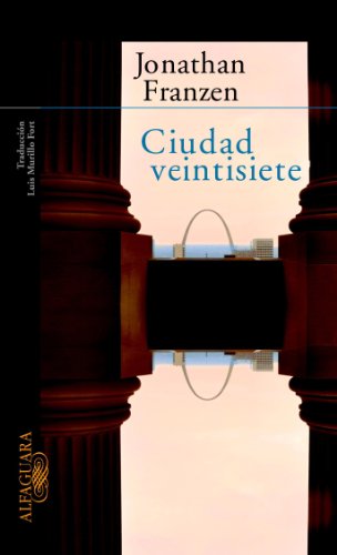 Ciudad veintisiete (Spanish Edition) (9788420465272) by Franzen, Jonathan