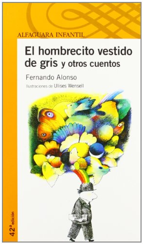 Beispielbild fr El hombrecito vestido de gris (Alfaguara Infantil) zum Verkauf von medimops