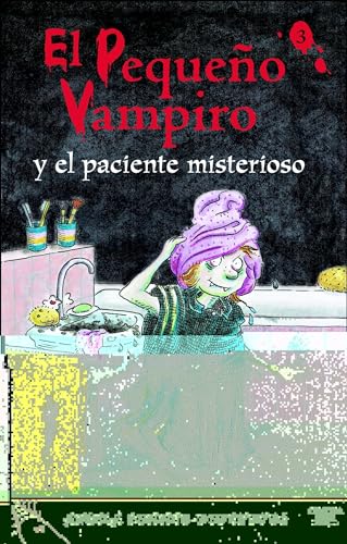 9788420466149: EL PEQUEO VAMPIRO Y EL PACIENTE MIESTERIOSO, (CL. PV. N 3)
