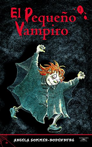 El PequeÃ±o Vampiro (Spanish Edition) (9788420466781) by SOMMER-BODENBURG, ANGELA