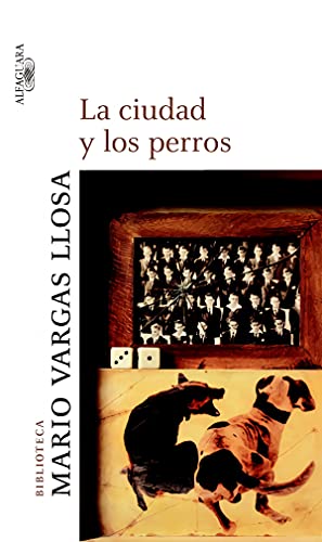 Imagen de archivo de La ciudad y los perros (BIBLIOTECA VARGAS LLOSA, Band 717019) a la venta por medimops