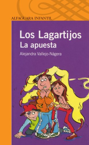 Stock image for Los lagartijos : la apuesta (Serie Naranja) for sale by medimops