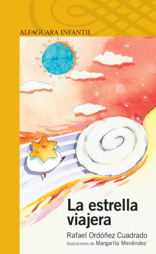 Stock image for La estrella viajera (Serie amarilla) for sale by medimops