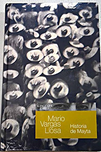 9 ENTREGA. HISTORIA DE MAYTA (KIOSCOS) (Spanish Edition) (9788420468273) by Vargas Llosa, Mario