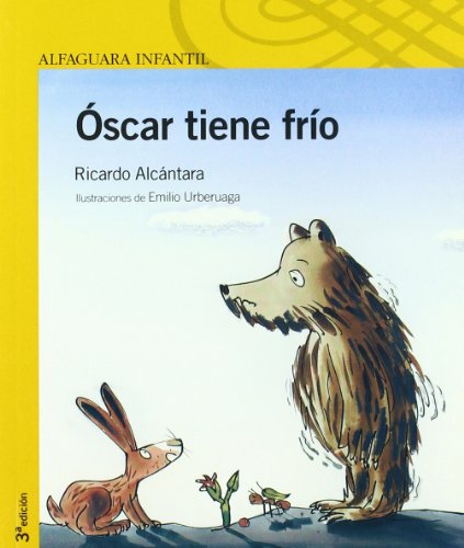 9788420468518: OSCAR TIENE FRIO (Amarilla) (Spanish Edition)
