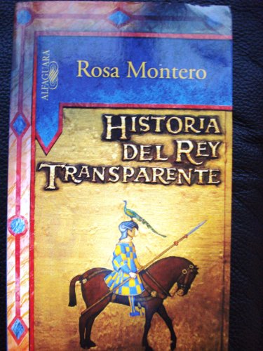 9788420468990: Historia del Rey Transparente (HISPANICA)