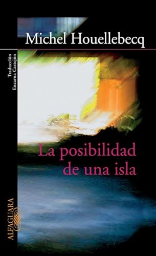 La posibilidad de una isla (LITERATURAS)