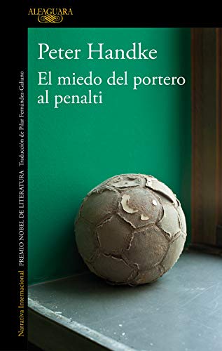 9788420470153: El miedo del portero al penalti (Literaturas)