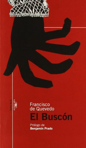 Imagen de archivo de EL BUSCON (SERIE ROJA(+14)) Quevedo, Francisco De a la venta por VANLIBER