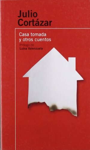 9788420470580: LA CASA TOMADA Y OTROS CUENTOS (Spanish Edition)